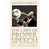 THE LAW OF PROPER SPEECH