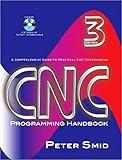 CNC Programming Handbook, Third Edition (Volume 1)