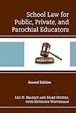 School Law for Public, Private, and Parochial Educators