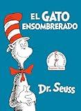 El Gato Ensombrerado (The Cat in the Hat Spanish Edition) (Beginner Books)