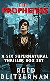 The Tait Gonzales Supernatural Thriller Series: Six Supernatural Thriller Box Set (Tait Gonzales: The Prophetess)