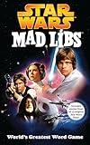 Star Wars Mad Libs: World's Greatest Word Game book