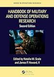 Handbook of Military and Defense Operations Research (Chapman & Hall/CRC Series in Operations Research)