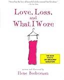 Love, Loss, and What I Wore