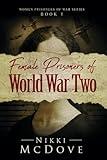 Female Prisoners of World War Two (Women Prisoners of War Series)