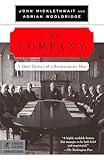 The Company: A Short History of a Revolutionary Idea (Modern Library Chronicles)