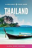 Thailand: The Solo Girl's Travel Guide