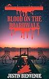 Blood on the Boardwalk: A Nightshade Station Short Story