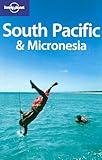 Lonely Planet South Pacific & Micronesia