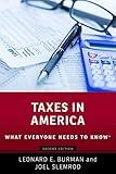 Taxes in America: What Everyone Needs to Know®