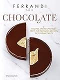 Ferrandi, Chocolate: Recipes and techniques from the Ferrandi school of culinary arts