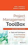 Project Management ToolBox: Tools and Techniques for the Practicing Project Manager