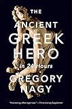 The Ancient Greek Hero in 24 Hours