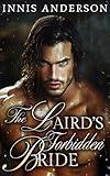 The Laird's Forbidden Bride: An Enemies-to-Lovers Scottish Medieval Historical Romance (A Truce of Blades and Hearts Book 1)