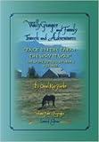 WallyGumper, Back On The Farm, The Way It Was' )The Great Depression Years 1930-1940) (WallyGumper And Family, Travels And Adventures)