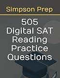 505 Digital SAT Reading Comprehension Practice Questions