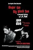 Under the Big Black Sun: A Personal History of L.A. Punk