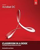 Adobe Acrobat DC Classroom in a Book