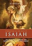 Commentary on the Book of Isaiah: An In-Depth Look at the Gospel of the Old Testament