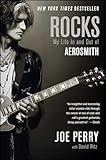 Rocks: My Life in and out of Aerosmith