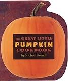 The Great Little Pumpkin Cookbook