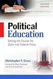 Political Education: Setting the Course for State and Federal Policy