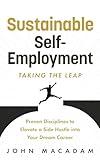 Sustainable Self-Employment: Taking the Leap