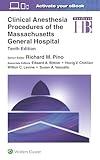 Clinical Anesthesia Procedures of the Massachusetts General Hospital