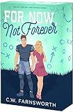 For Now, Not Forever