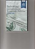 SURVIVING GOVERNMENT ECONOMIC POLICIES