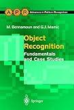 Object Recognition: Fundamentals and Case Studies (Advances in Computer Vision and Pattern Recognition)