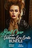 Bent Over In The Victorian Era Erotic Bundle