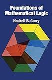 Foundations of Mathematical Logic (Dover Books on Mathematics)