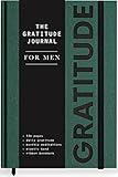 Gratitude Journal for Men: A Daily 5 Minute Guide for Mindfulness, Positivity, Leadership and Self Care (Premium Keepsake Edition)