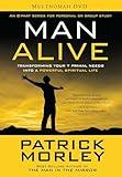 Man Alive DVD Study Resource: Transforming Your Seven Primal Needs into a Powerful Spiritual Life
