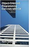 Object-Oriented Programming Exercises with C#