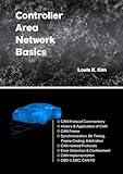 Controller Area Network Basics: Specification guide book for CAN communication beginners