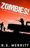 Zombies!: Book 3: Violence Solves Everything