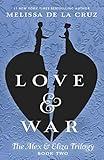 Love & War (The Alex & Eliza Trilogy Book 2)