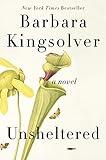 Unsheltered: A Novel