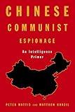 Chinese Communist Espionage: An Intelligence Primer