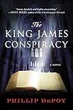The King James Conspiracy: A Novel