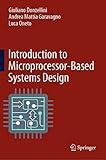 Introduction to Microprocessor-Based Systems Design