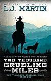 Two Thousand Grueling Miles: A YA Coming-of-Age Western Series