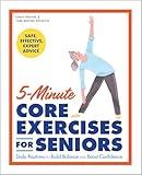 5-Minute Core Exercises for Seniors: Daily Routines to Build Balance and Boost Confidence