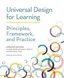 Universal Design for Learning: Principles, Framework, and Practice