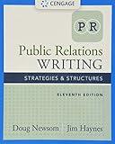 Public Relations Writing: Strategies & Structures