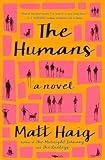 The Humans: A Novel