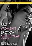 Best Women's Erotica of the Year, Volume 8 (8) (Best Women's Erotica Series)