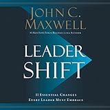 Leadershift: The 11 Essential Changes Every Leader Must Embrace